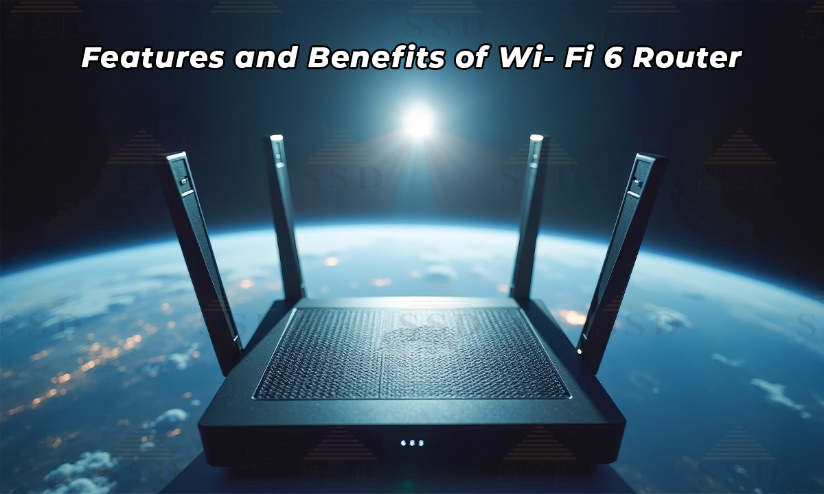 Features-and-Benefits-of-Wi-Fi-6-Router